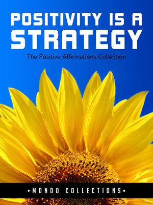 cover image of Positivity is a Strategy